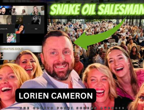 Exposing Lorien Cameron: Snake Oil Salesman Teaching Lies to Push AURATUS GOLD Ponzi Scheme